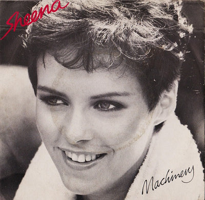 Sheena Easton - Machinery (7")