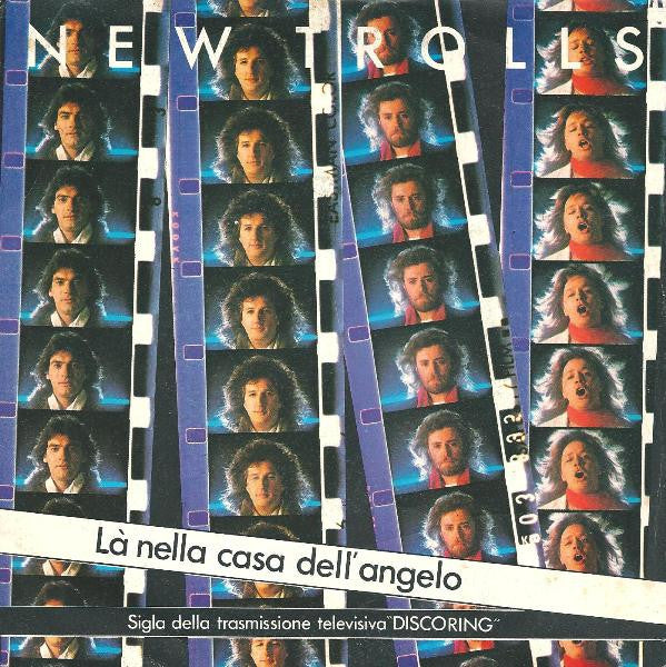 New Trolls - Là Nella Casa Dell' Angelo (7")