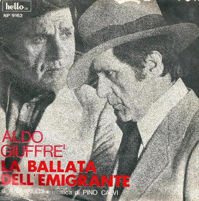 Aldo Giuffre' - La Ballata Dell'Emigrante (7", Single)