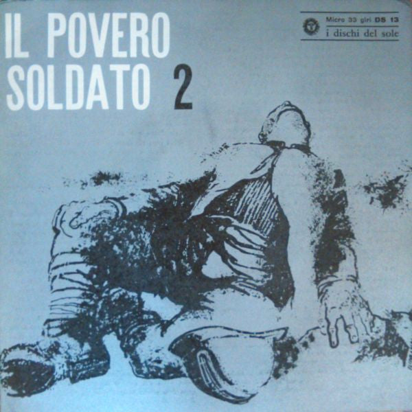 Various - Il Povero Soldato 2 (7", EP)