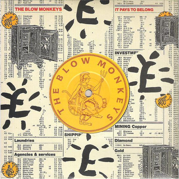 The Blow Monkeys - It Pays To Belong (7", Single)