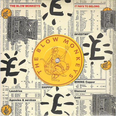 The Blow Monkeys - It Pays To Belong (7", Single)