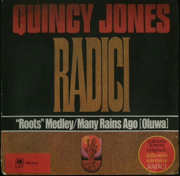 Quincy Jones - “Roots” Medley / Many Rains Ago (Oluwa) (7", Single)