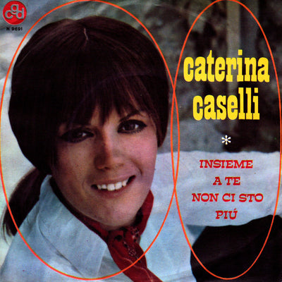 Caterina Caselli - Insieme A Te Non Ci Sto Più (7", Single)