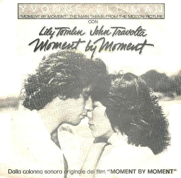 Yvonne Elliman - Moment By Moment (The Main Theme From The Motion Picture) (7")