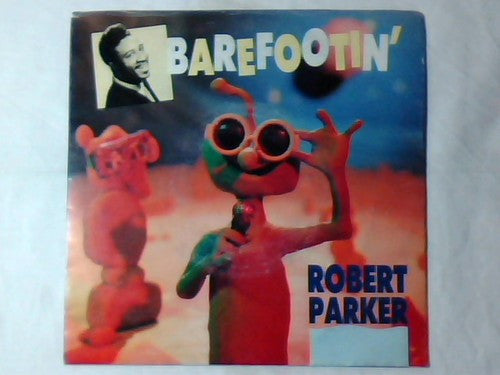 Robert Parker - Barefootin' (7", Single)