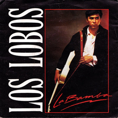 Los Lobos - La Bamba (7")