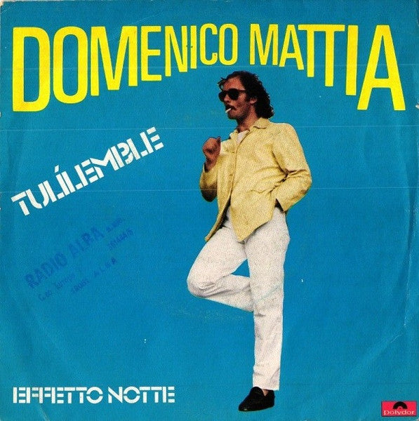 Domenico Mattia - Tulilemble (7")