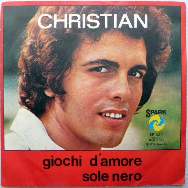 Christian - Giochi D'Amore / Sole Nero (7")