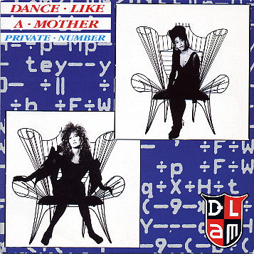 Dance Like A Mother - Private Number (7")