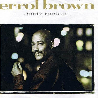 Errol Brown - Body Rockin' (7", Single)