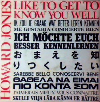 Howard Jones - Like To Get To Know You Well (7", Single)
