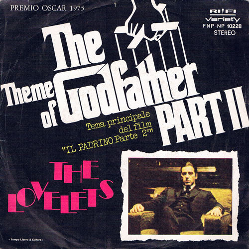 The Lovelets - Theme Of The Godfather Part 2 / Plaisir D'Amour (7")