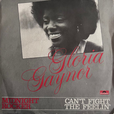 Gloria Gaynor - Midnight Rocker / Can't Fight The Feelin' (7")
