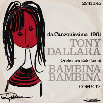 Tony Dallara - Bambina Bambina (7")