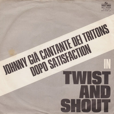 Johnny Ex Cantante Dei Tritons - Twist And Shout (7")