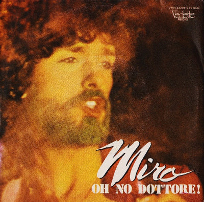 Miro - Oh No Dottore! (7")