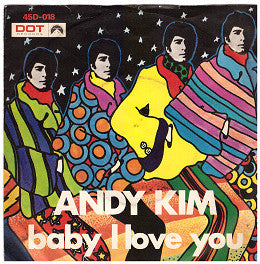 Andy Kim - Baby I Love You (7")