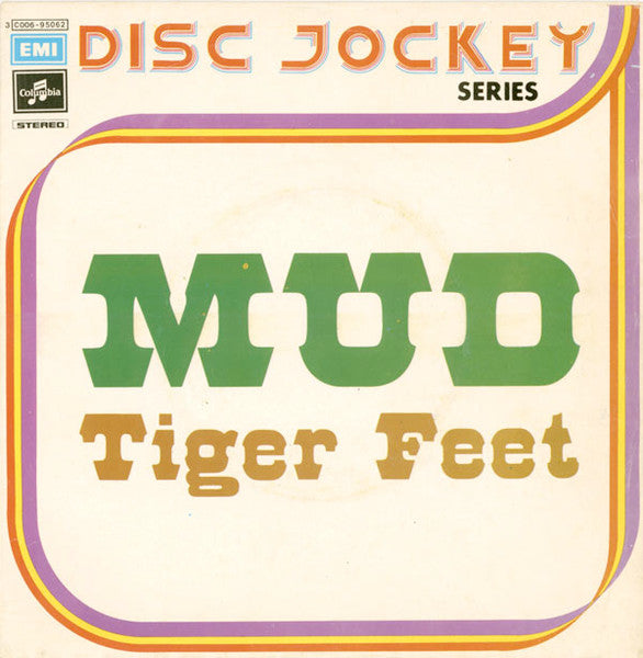 Mud - Tiger Feet (7", Single)
