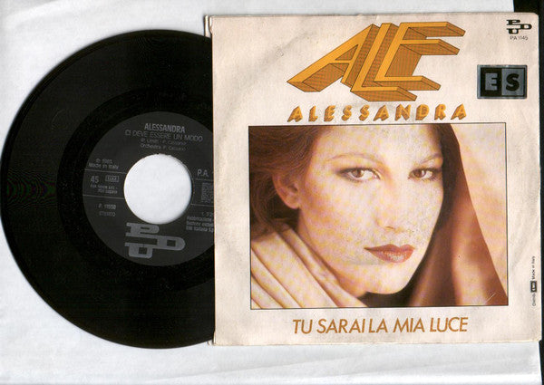 Alessandra - Ci Deve Essere Un Modo (7")
