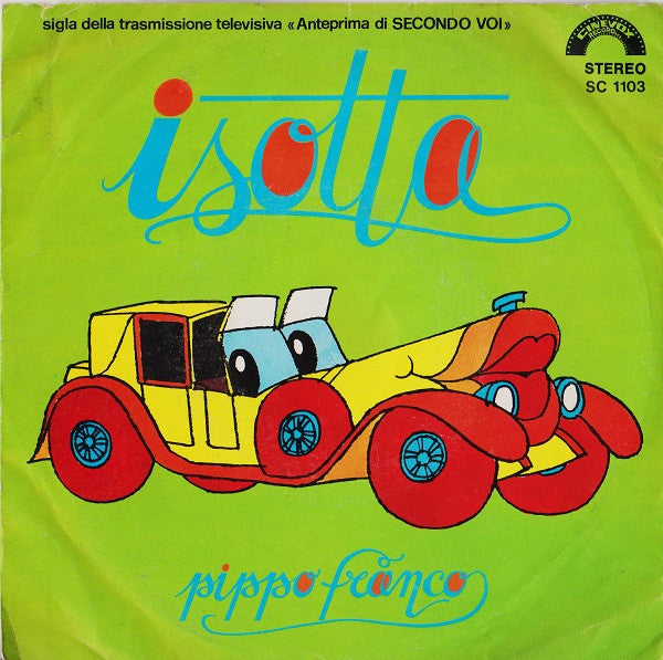 Pippo Franco - Isotta (7")