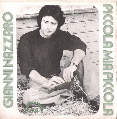 Gianni Nazzaro - Piccola Mia Piccola (7")