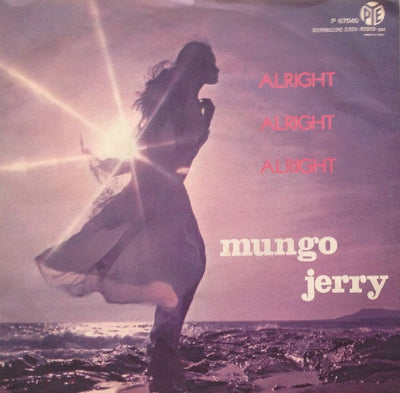 Mungo Jerry - Alright Alright Alright (7")