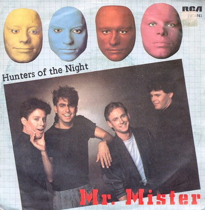 Mr. Mister - Hunters Of The Night (7")