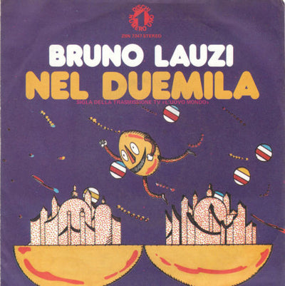 Bruno Lauzi - Nel Duemila (7")