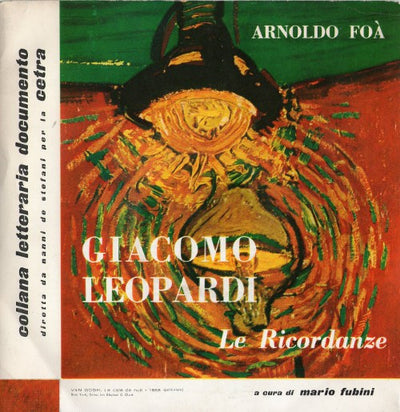 Giacomo Leopardi, Arnoldo Foà - Le Ricordanze (7", EP)