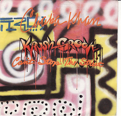 Chaka Khan - (Krush Groove) Can't Stop The Street (7")