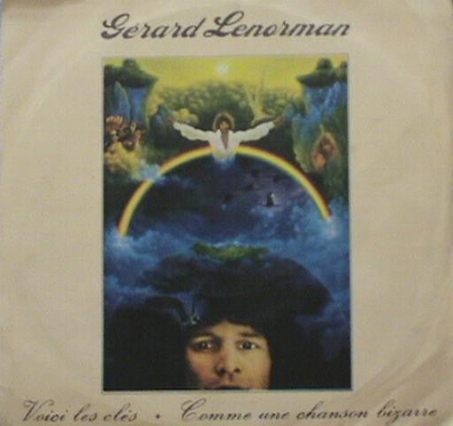 Gérard Lenorman - Voici Les Clés / Comme Une Chanson Bizarre (7")