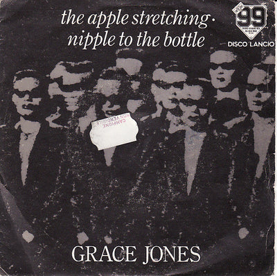 Grace Jones - The Apple Stretching / Nipple To The Bottle (7")