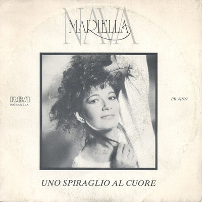 Mariella Nava - Uno Spiraglio Al Cuore (7")