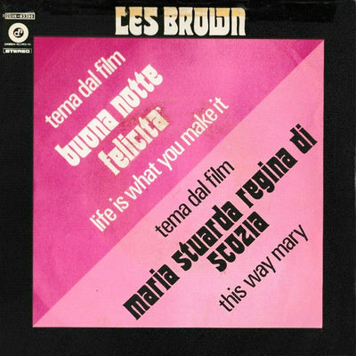Les Brown And His Band Of Renown With The Jack Halloran Singers - Tema Dal Film "Buona Notte Felicità" Life Is What You Make It (7", Single)