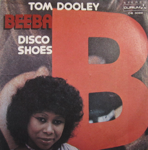 Beeba - Tom Dooley / Disco Shoes (7")