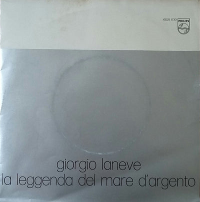 Giorgio Laneve - La Leggenda Del Mare D'argento (7")