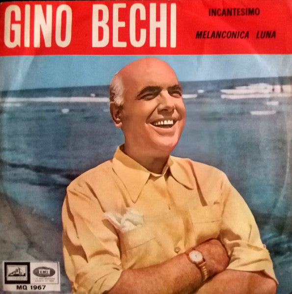 Gino Bechi - Incantesimo / Melanconica Luna (7")