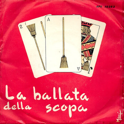 Ludovico E Il Suo Complesso - La Ballata Della Scopa (7")