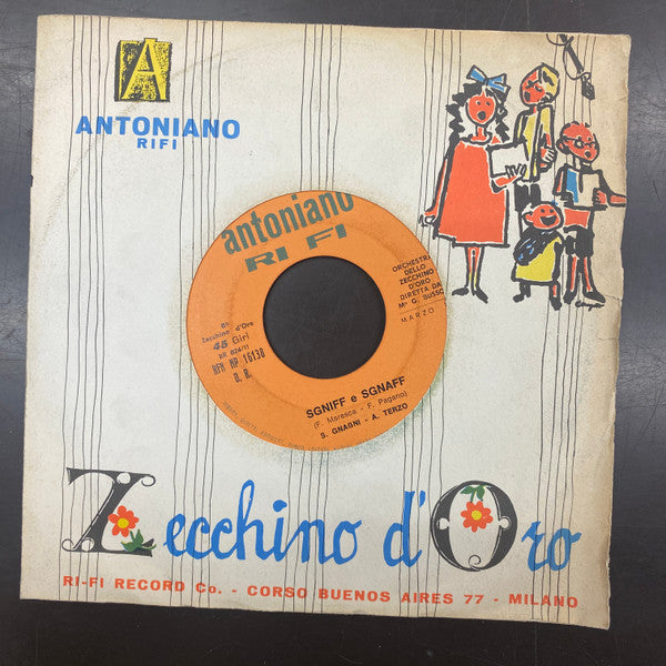 Stefania Gnagni, Annalisa Osto - Sgniff E Sgnaff / La Bella / La Figlia del Re (7")