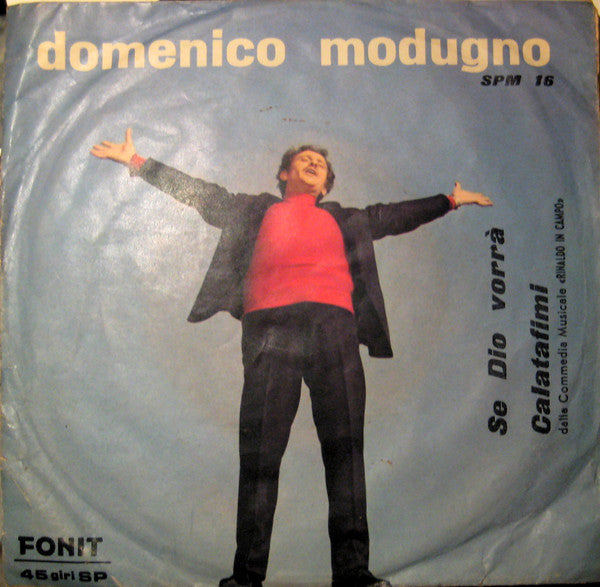 Domenico Modugno - Se Dio Vorrà / Calatafimi (7")