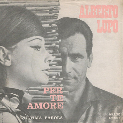 Alberto Lupo - Per Te Amore (7")