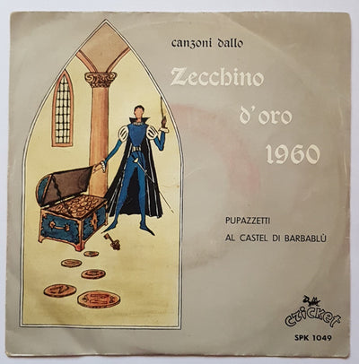 Franco Scarica e il suo Complesso - Pupazzetti / Al Castel Di Barbablu' (7")