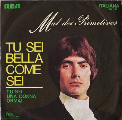 Mal - Tu Sei Bella Come Sei (7", Mono)