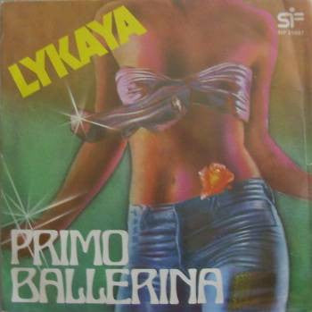 Primo Ballerina - Likaya / Umbalala (7")
