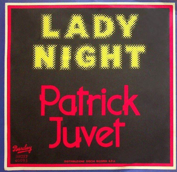 Patrick Juvet - Lady Night (7")
