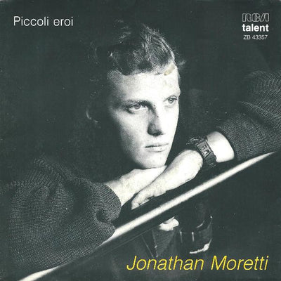 Jonathan Moretti - Piccoli Eroi (7")