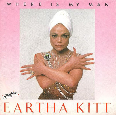 Eartha Kitt - Where Is My Man (7")