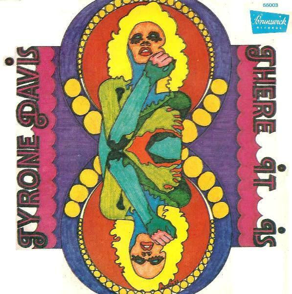 Tyrone Davis - There It Is / You Wouldn't Believe (7")