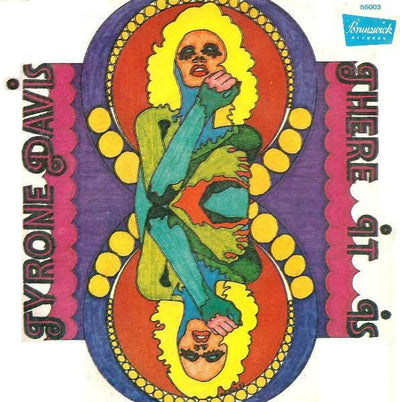 Tyrone Davis - There It Is / You Wouldn't Believe (7")